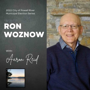 Season 2: Municipal Election Series: Mayoral: Ron Woznow