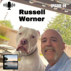 Season 1: Episode 9:  Russell Werner