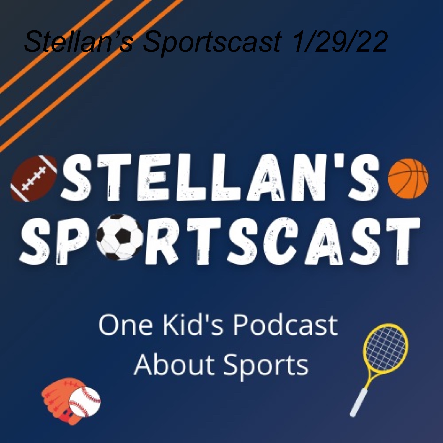 Stellan’s Sportscast