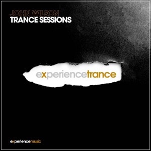 (Experience Trance) John Wilson - Trance Sessions Ep 157
