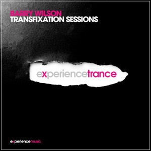 Barry Wilson - Transfixation Sessions Ep 028
