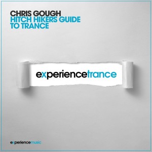 Chris Gough - Hitchikers Guide to Trance (April 2022)