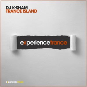 DJ K-Sham - Trance Island Ep 017