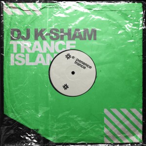 (Experience Trance) DJ K-Sham - Trance Island Ep 029