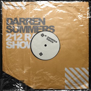 (Experience Trance) Darren Summers - 212 Radio Show Ep 355