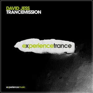 (Experience Trance) David Jess - Trancemission Ep 06