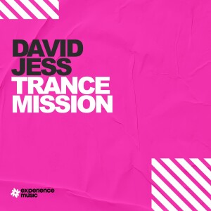 (Experience Trance) David Jess - Trancemission Ep 020