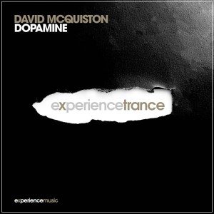 (Experience Trance) David McQuiston - Dopamine Ep 154