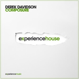 (Experience House) Derek Davidson - Composure Ep 011