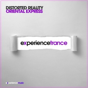 Distorted Reality - Oriental Express Ep 022