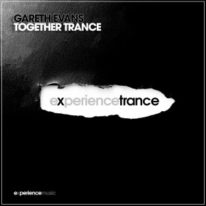(Experience Trance) Gareth Evans -Together Trance Episode 09 (Vision 1st Birthday Live Set)