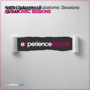 Keith Galloway - Subatomic Sessions Ep 040