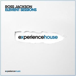 (Experience House) Ross Jackson - Element Sessions Ep 076