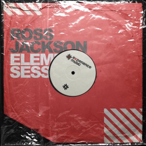 (Experience House) Ross Jackson - Element Sessions Ep 086