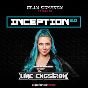 Billy Cameron - Inception 2.0 Ep 035 (Line Engstrom Takeover)