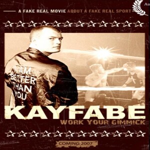 TWT- Episode #8: Kayfabe