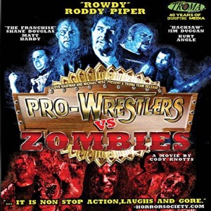 TWT- Episode #7: Pro Wrestlers vs. Zombies Featuring The Mack-Cast!