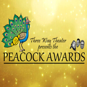 TWT- Episode #10: The Peacock Awards