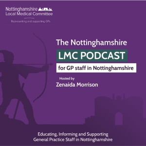 Episode 2: Profiling Nottinghamshire LMC Chair, Dr Carter Singh MBE