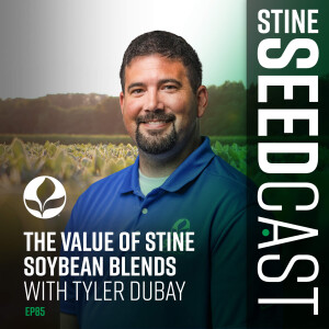 The Value of Stine Soybean Blends With Tyler DuBay