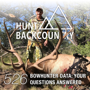 526 | Follow-Up on "Bowhunter Data" with Jeremy Dugger