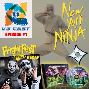 New York Ninja discussion, Fright Fest Recap and St. Andrew‘s Hall