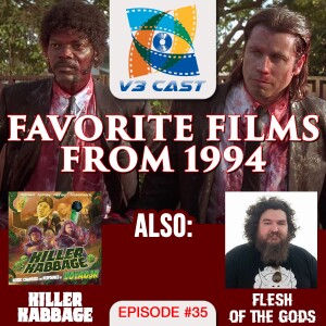 Top Films of 1994, Killer Kabbage Soundtrack, Flesh of the Gods next film from Panos Cosmatos