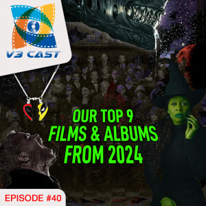 Our TOP 9 FILMS and ALBUMS 2024