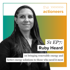 Ruby Heard on bringing renewable energy and better energy solutions to those who need it most