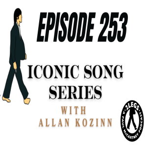 Episode 253: Iconic Song Series | 'The Back Seat Of My Car' | Allan Kozinn