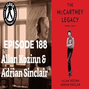 Episode 188: ”The McCartney Legacy, Volume 1 1969-73 (Kozinn & Sinclair)