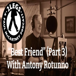 Episode 150: ”Best Friend” (Part 3)