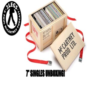 Bonus Episode: 7” Singles Unboxing