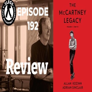 Episode 192:  ”The McCartney Legacy” (Review)