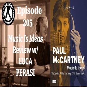 Episode 205: ”Music Is Ideas: The Stories Behind The Songs, 1970-1989” (With Author Luca Perasi)