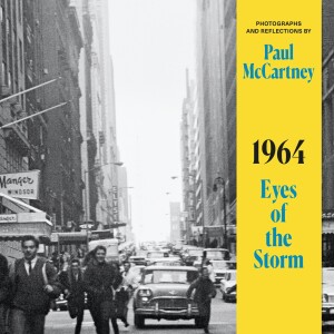 Bonus Episode: ”1964: Eyes Of The Storm” (New Book Annoucement)