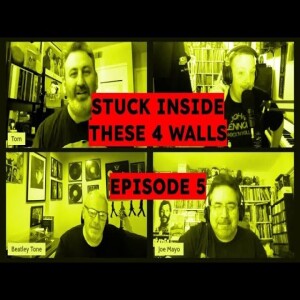 Stuck Inside These 4 Walls - Episode 5