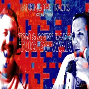 Ranking The Tracks Volume 12 (Tug Of War, 1982)
