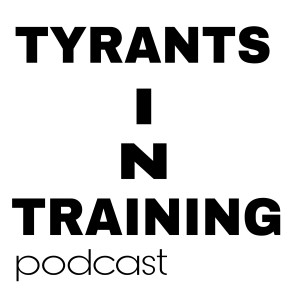 Tyrants In Training Episode 1 - Brian Cutter of Doom Island