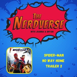 Spider-Man No Way Home Trailer #2