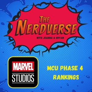 MCU Phase 4 Rankings