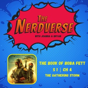 The Book of Boba Fett: Chapter 4 - The Gathering Storm
