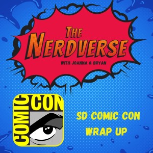 San Diego Comic Con News Wrap Up