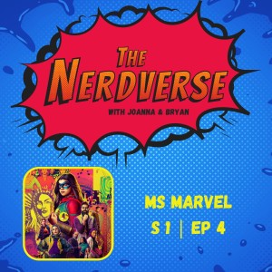 Ms Marvel: Episode 4 - Seeing Red