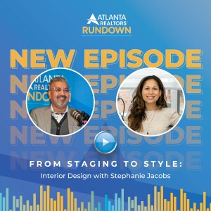 From Staging to Style: Interior Design with Guest Stephanie Jacobs