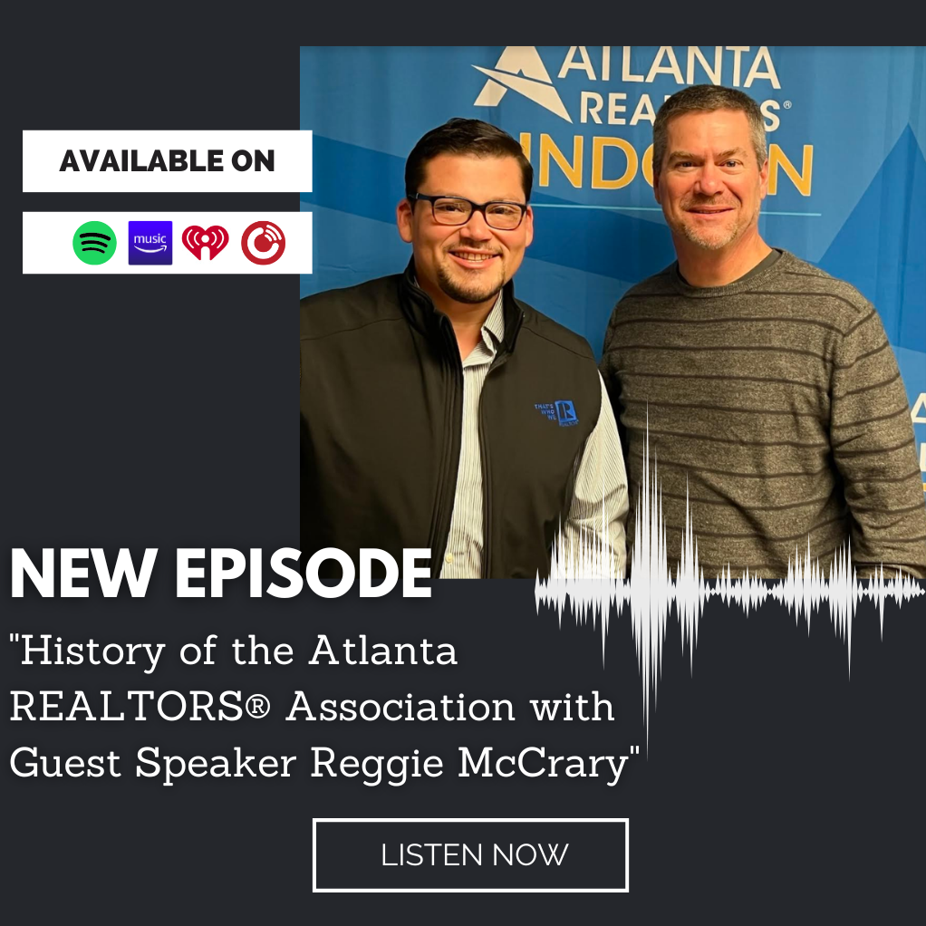 History of the Atlanta REALTORS® Association with Guest Speaker Reggie McCrary