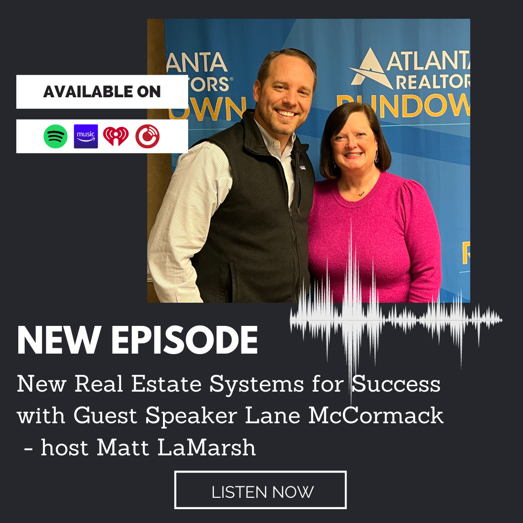 New Real Estate Systems for Success with Guest Speaker Lane McCormack