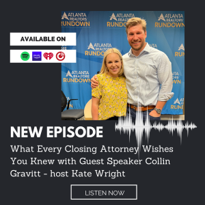 What Every Closing Attorney Wishes You Knew with Guest Collin Gravitt