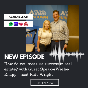 How do you measure success in real estate? with Guest Weslee Knapp