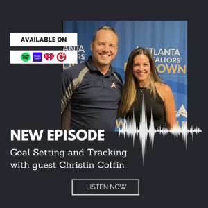 Goal Setting and Tracking with guest Christin Coffin and host Matt LaMarsh
